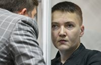 Тюрьма для Героя Украины: Суд оставил Савченко под арестом